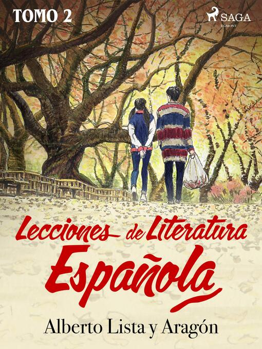 Title details for Lecciones de Literatura Española Tomo II by Alberto Lista y Aragón - Available